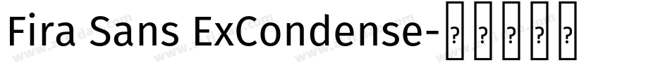 Fira Sans ExCondense字体转换